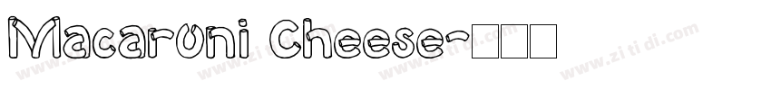 Macaroni Cheese字体转换